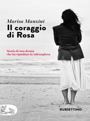 cover image of Il coraggio di Rosa